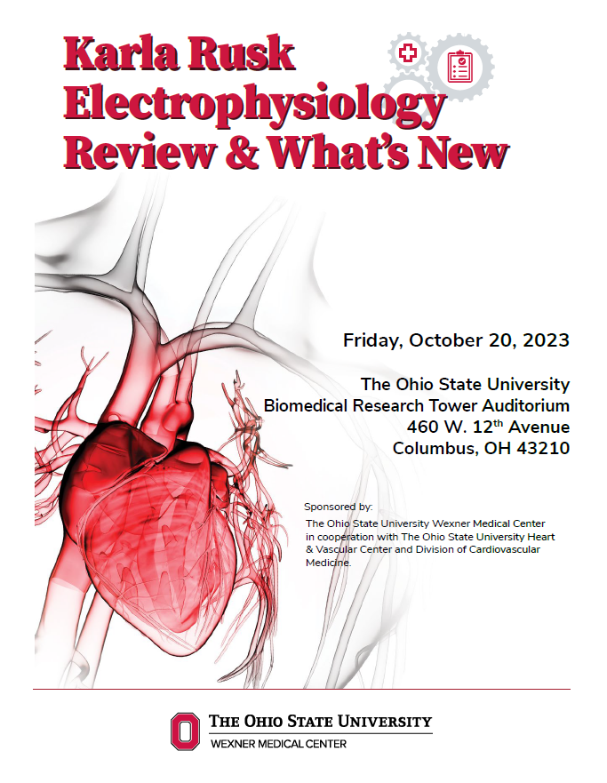 Karla Rusk Electrophysiology Review and What's New 10/20/2023